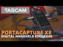 Grabador Portátil Tascam PORTACAPTURE X8 - GOmusic.cl