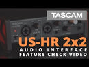 Interfaz de Audio Tascam US-2x2HR